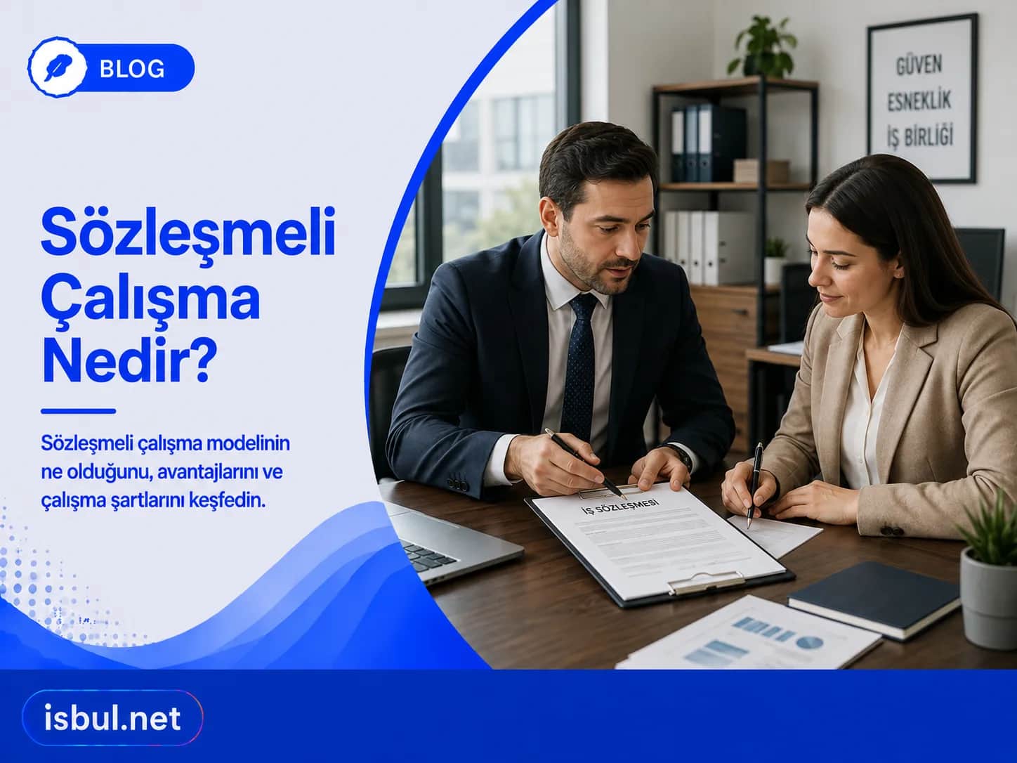 Sözleşmeli Çalışma Nedir? Sozlesmeli Calisma Nedir?