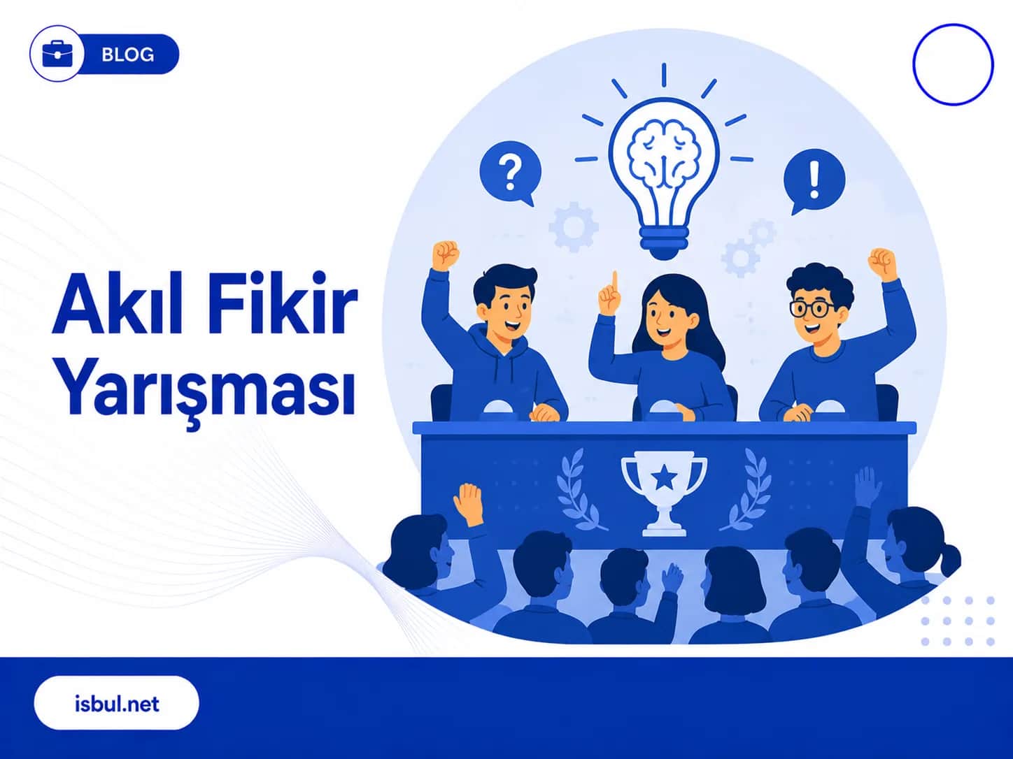“Akıl Fikir Yarışması” Başladı! “Akıl Fikir Yarışması” Başladı!
