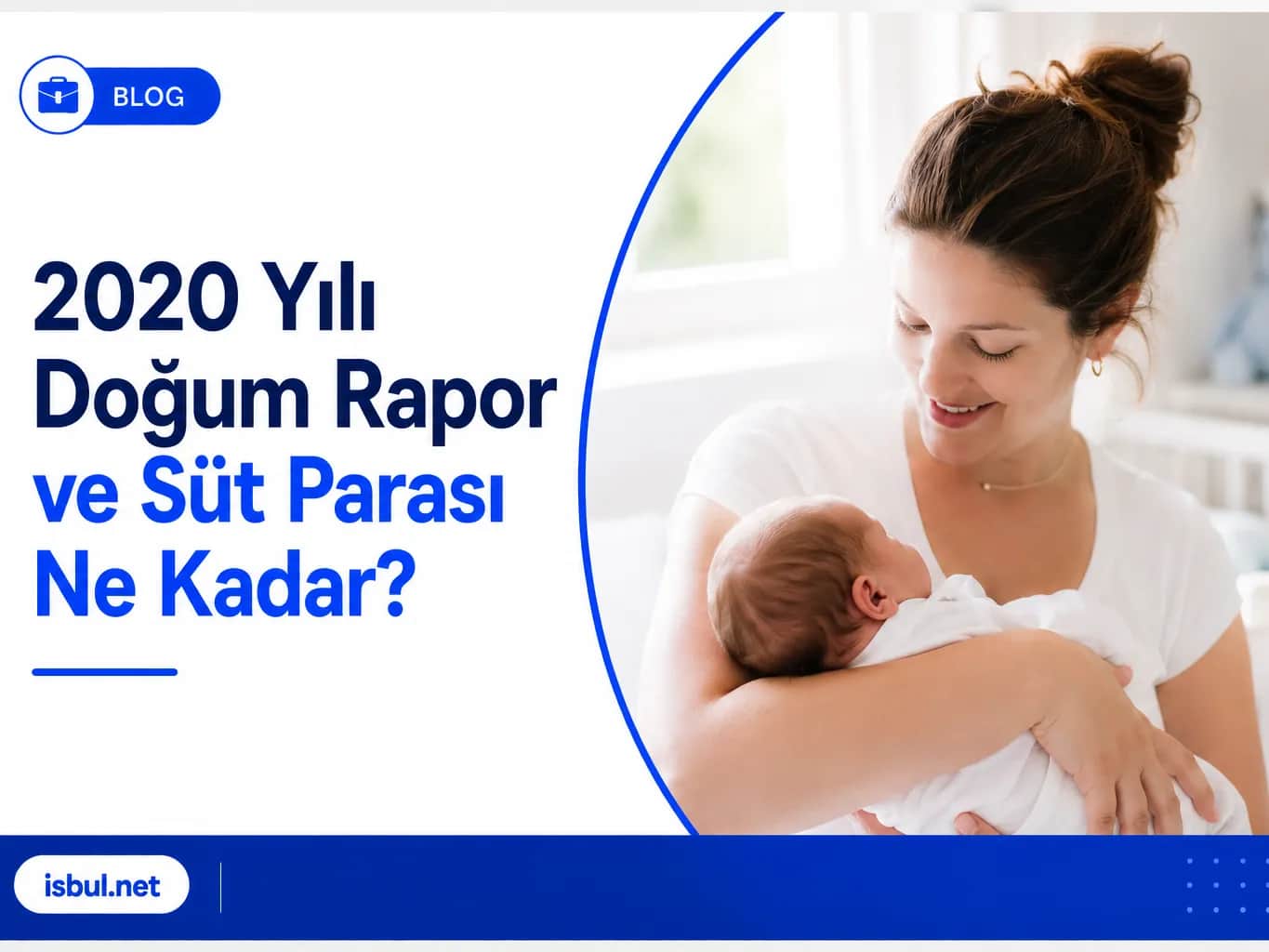 2020 Yılı Doğum (Rapor) ve Süt Parası Ne Kadar? 2020 Yılı Doğum (Rapor) ve Süt Parası Ne Kadar?