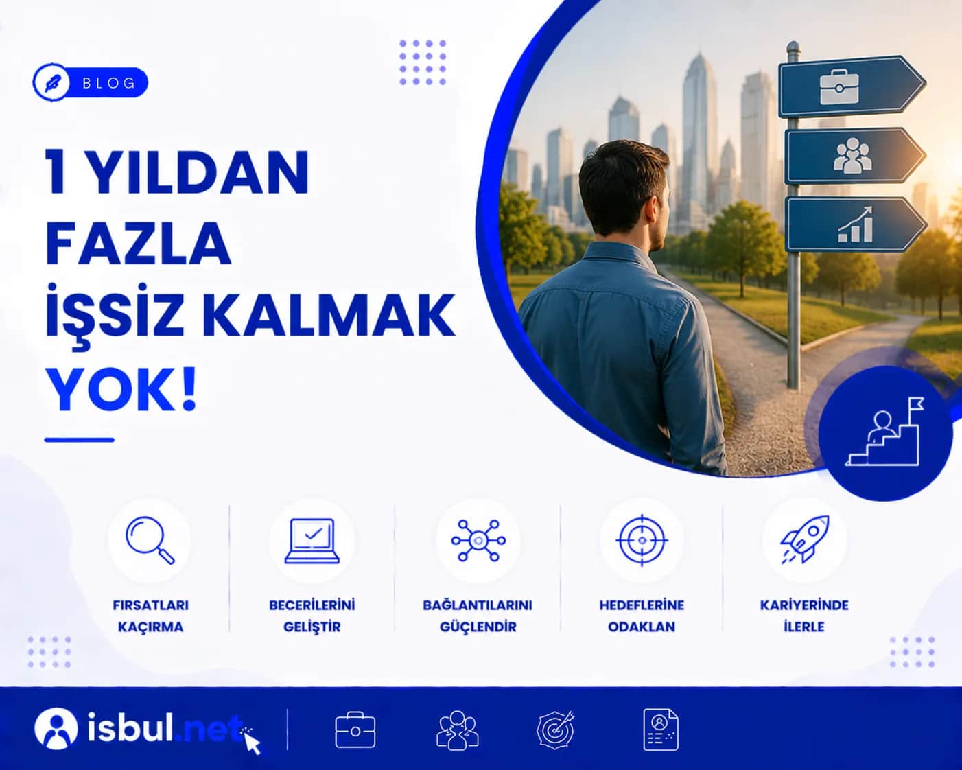 1 Yıldan Fazla İşsiz Kalmak Yok! 1 Yıldan Fazla İşsiz Kalmak Yok!
